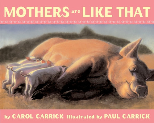Mothers Are Like That by Carrick, Carol