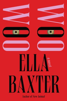 Woo Woo by Baxter, Ella