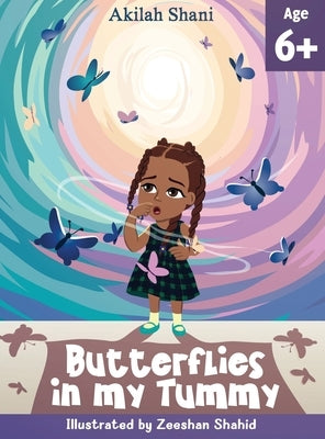 Butterflies In My Tummy by Shani, Akilah