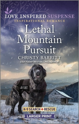 Lethal Mountain Pursuit by Barritt, Christy