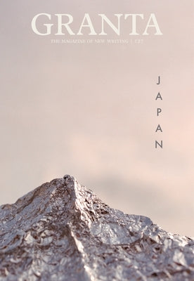 Granta 127: Japan by Igarashi, Yuka