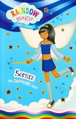 Rainbow Magic Jewel Fairies #6: Sophie the Sapphire Fairy by Meadows, Daisy