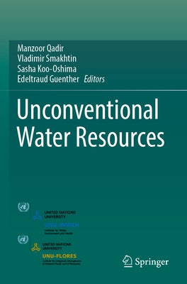 Unconventional Water Resources by Qadir, Manzoor