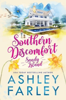 Southern Discomfort by Farley, Ashley