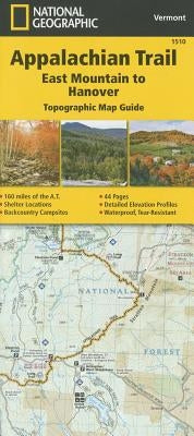 Appalachian Trail: East Mountain to Hanover Map [Vermont] by National Geographic Maps