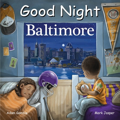 Good Night Baltimore by Gamble, Adam