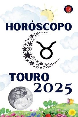 Touro Hor?scopo 2025 by Rubi, Alina