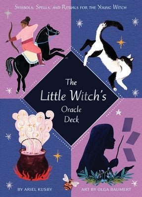 The Little Witch's Oracle Deck: Symbols, Spells, and Rituals for the Young Witch by Kusby, Ariel