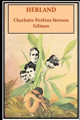 Herland by Stetson Gilman, Charlotte Perkins