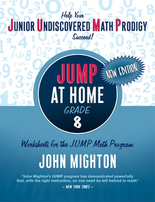 Jump at Home: Grade 8 by Mighton, John