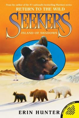 Seekers: Return to the Wild #1: Island of Shadows by Hunter, Erin