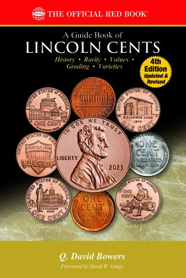 A Guide Book of Lincoln Cents by Bowers, Q. David