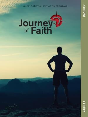 Journey of Faith for Adults, Inquiry by A. Redemptorist Pastoral Publication