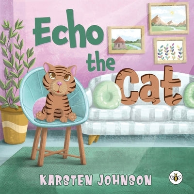 Echo the Cat by Johnson, Karsten