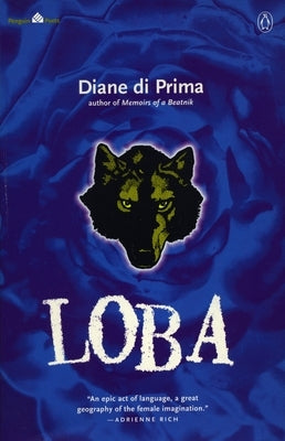 Loba by Di Prima, Diane