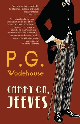 Carry On, Jeeves (Warbler Classics Annotated Edition) by Wodehouse, P. G.