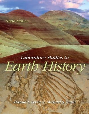 Laboratory Studies in Earth History by Levin, Harold L.