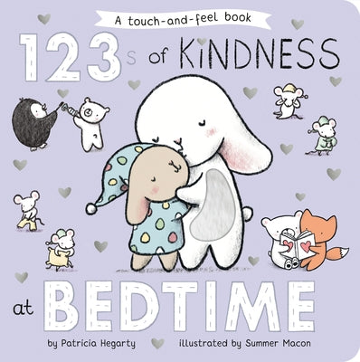 123s of Kindness at Bedtime: A Touch & Feel Board Book by Hegarty, Patricia