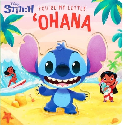 Disney Stitch: You're My Little 'Ohana by Foerster, Delaney