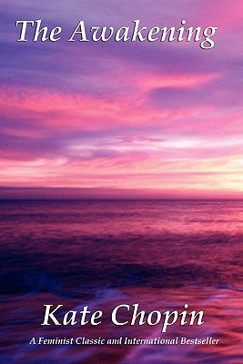 The Awakening by Chopin, Kate