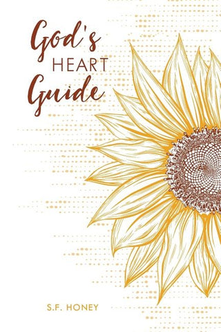 God's Heart Guide by Honey, S. F.