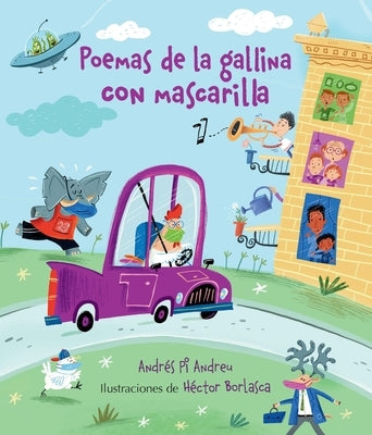 Poemas de la Gallina Con Mascarilla by Andreu, Andr&#233;s Pi