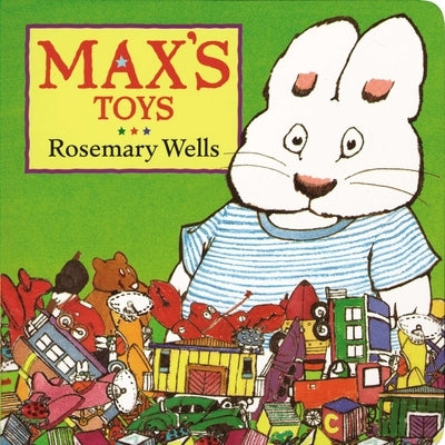 Max's Toys by Wells, Rosemary