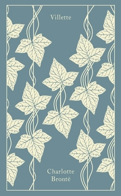 Villette by Bront&#195;&#171;, Charlotte