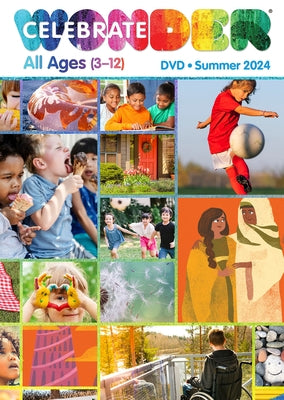 Celebrate Wonder All Ages Summer 2024 DVD: Includes One Room Sunday School(r) by 