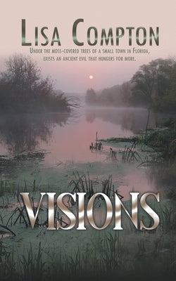 Visions by Compton, Lisa