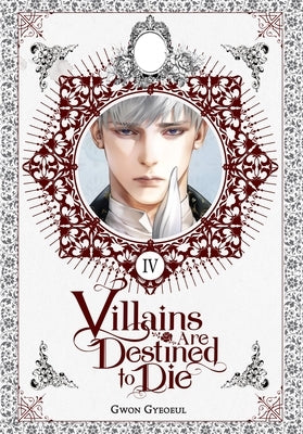 Villains Are Destined to Die (Novel), Vol. 4 by Gyeoeul, Gwon