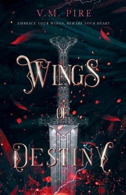 Wings of Destiny by Pire, V. M.