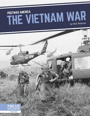 The Vietnam War by Rebman, Nick