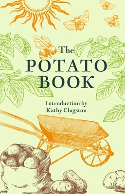 The Potato Book by Newsham, John