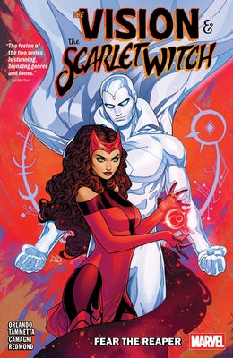 The Vision & the Scarlet Witch: Fear the Reaper by Orlando, Steve