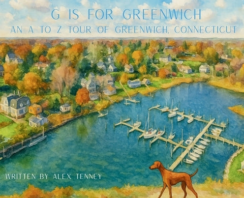 G is for Greenwich by Tenney, Alex