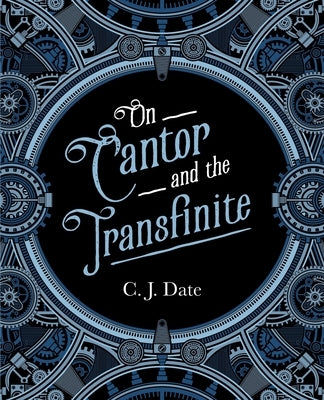 On Cantor and the Transfinite by Date, Chris
