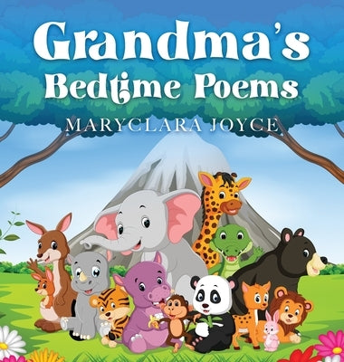 Grandma's Bedtime Poems by Joyce, Maryclara