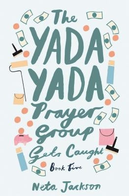 The Yada Yada Prayer Group Gets Caught by Jackson, Neta