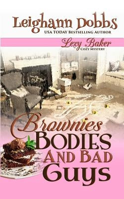 Brownies, Bodies and Bad Guys by Dobbs, Leighann