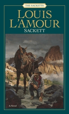 Sackett: The Sacketts by L'Amour, Louis