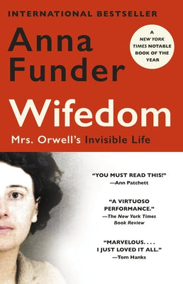 Wifedom: Mrs. Orwell's Invisible Life by Funder, Anna