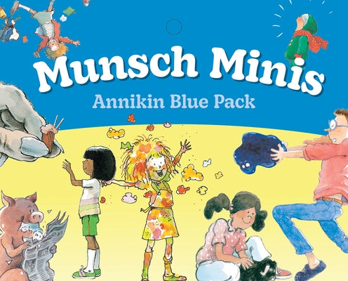Munsch Minis 6 Pack #2 (Mini Book Annikins) by Munsch, Robert N.