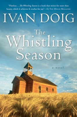 The Whistling Season by Doig, Ivan