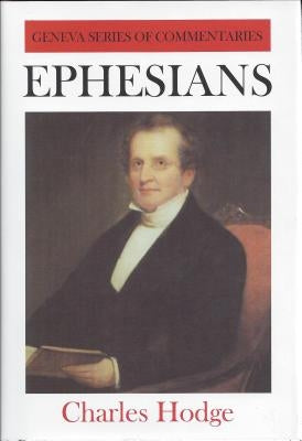 Ephesians by Hodge, Charles