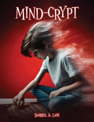 Mind-Crypt by Lane, Darrell a.