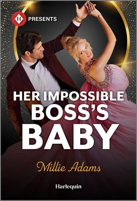 Her Impossible Boss's Baby by Adams, Millie
