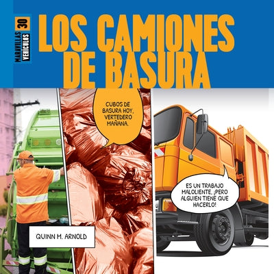 Los Camiones de Basura by Arnold, Quinn M.