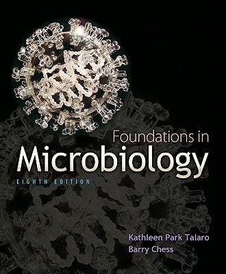 Foundations in Microbiology by Talaro, Kathleen Park