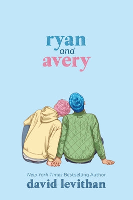 Ryan and Avery by Levithan, David